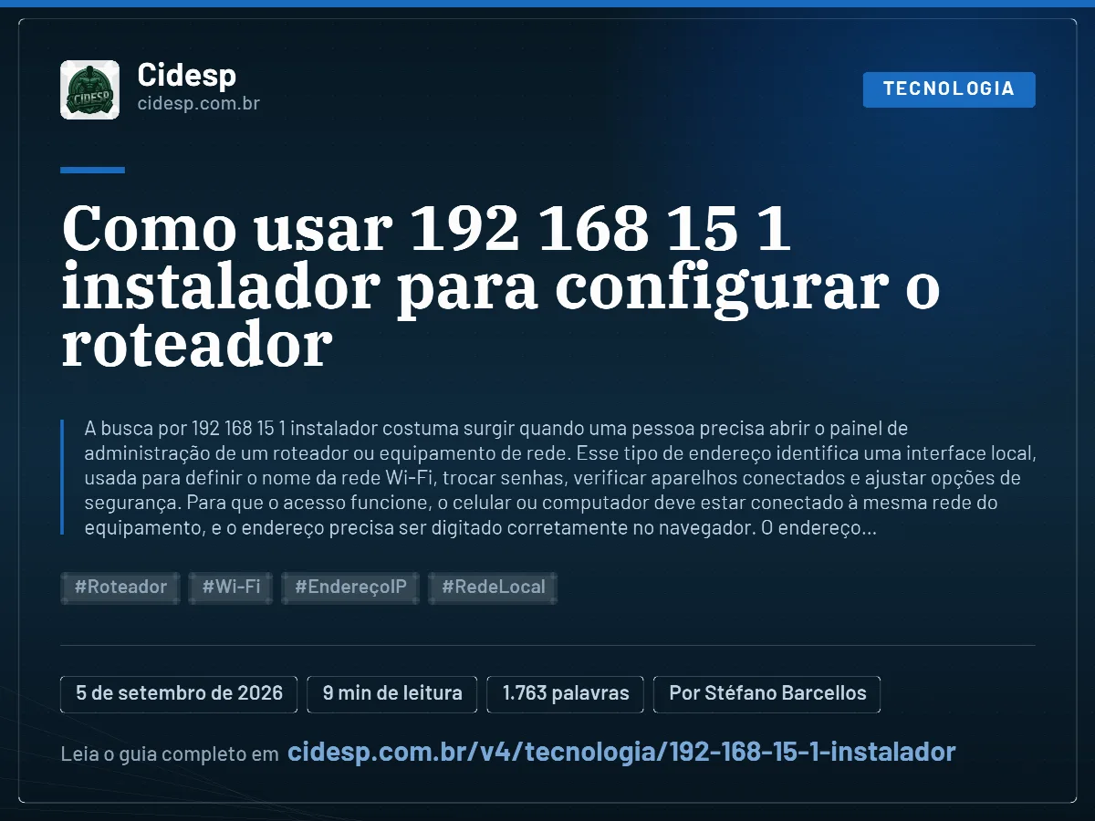Cartão do artigo “Como usar 192 168 15 1 instalador para configurar o roteador”, com resumo, data de publicação e endereço da página.