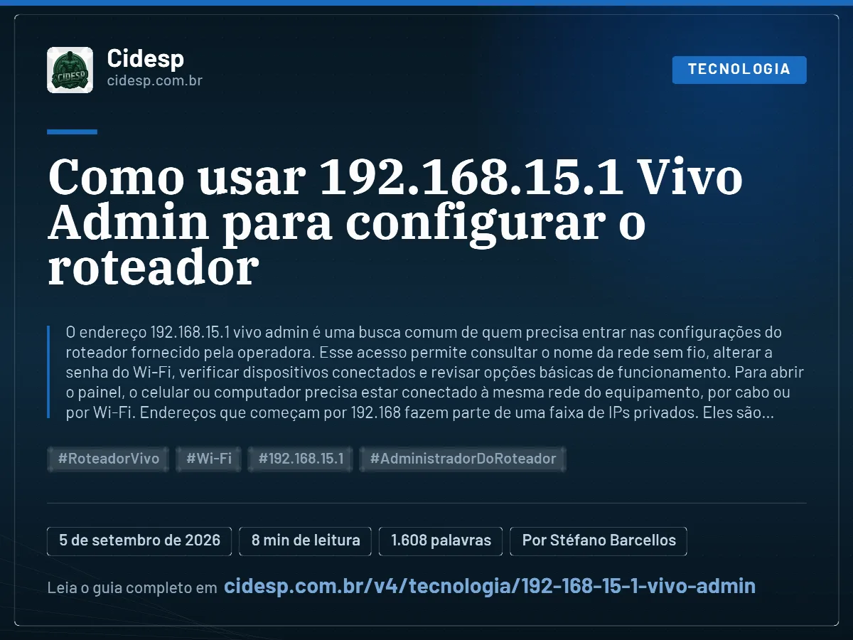 Cartão do artigo “Como usar 192.168.15.1 Vivo Admin para configurar o roteador”, com resumo, data de publicação e endereço da página.