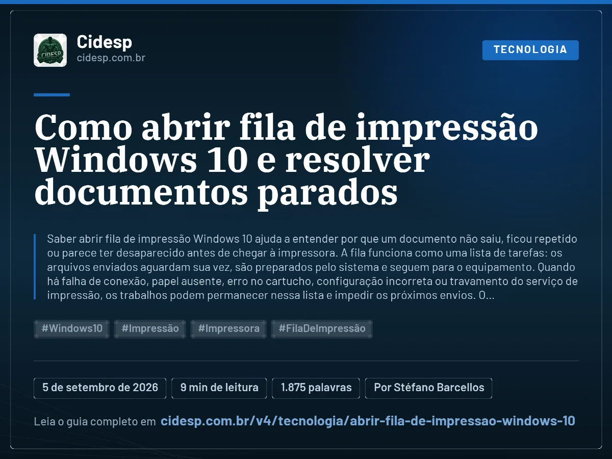 Cartão do artigo “Como abrir fila de impressão Windows 10 e resolver documentos parados”, com resumo, data de publicação e endereço da página.