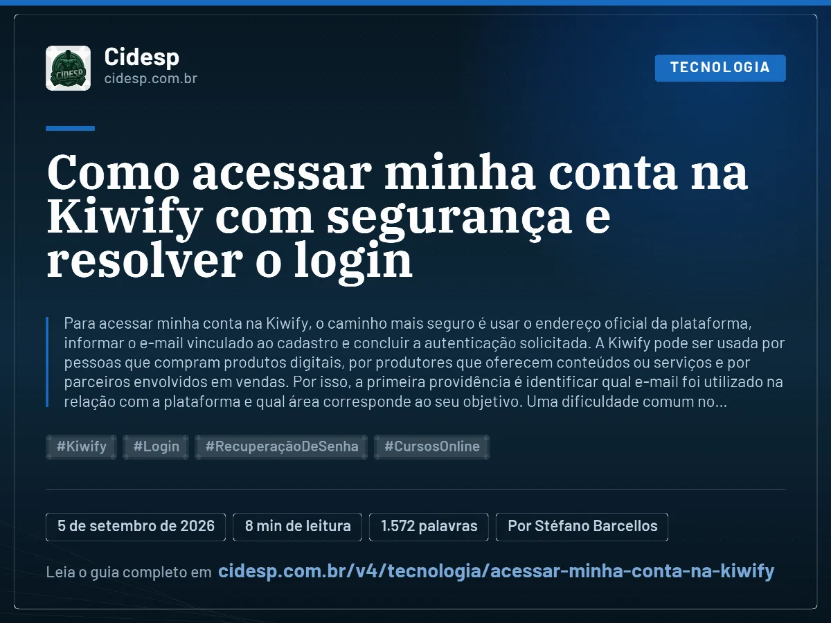 Cartão do artigo “Como acessar minha conta na Kiwify com segurança e resolver o login”, com resumo, data de publicação e endereço da página.