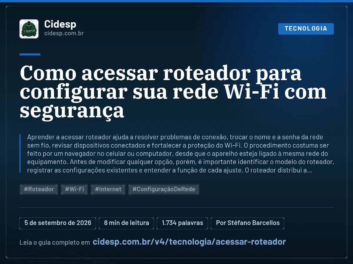 Cartão do artigo “Como acessar roteador para configurar sua rede Wi-Fi com segurança”, com resumo, data de publicação e endereço da página.