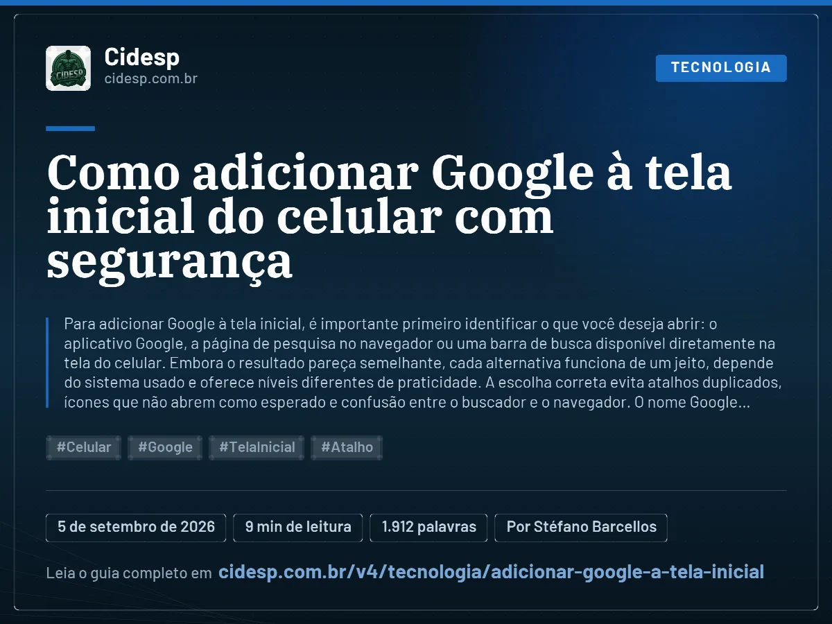 Cartão do artigo “Como adicionar Google à tela inicial do celular com segurança”, com resumo, data de publicação e endereço da página.
