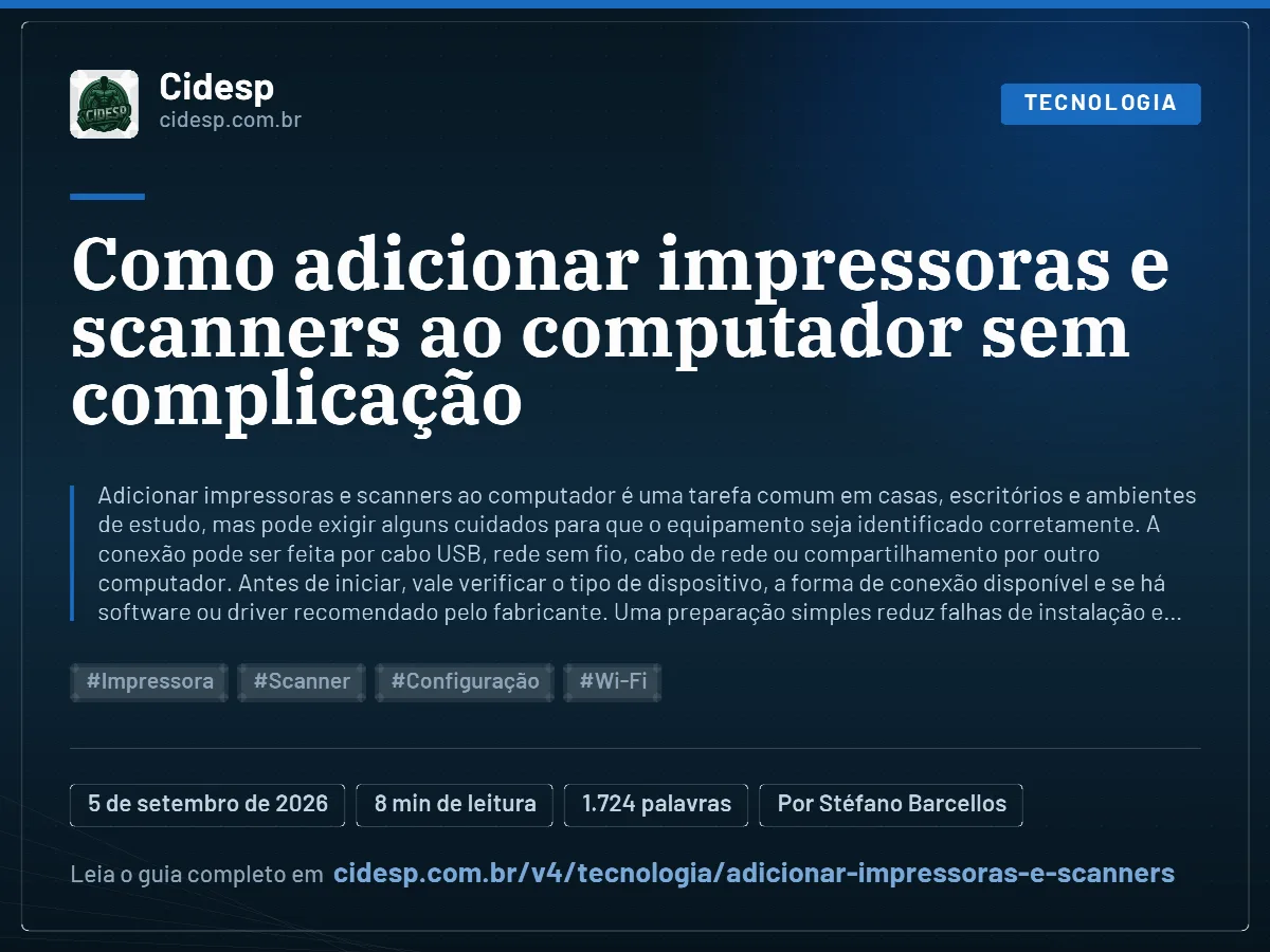 Cartão do artigo “Como adicionar impressoras e scanners ao computador sem complicação”, com resumo, data de publicação e endereço da página.