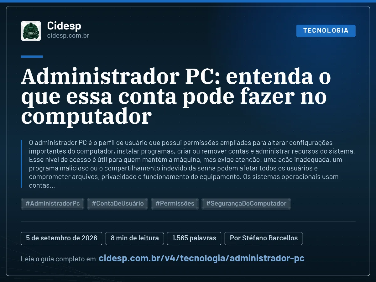 Cartão do artigo “Administrador PC: entenda o que essa conta pode fazer no computador”, com resumo, data de publicação e endereço da página.