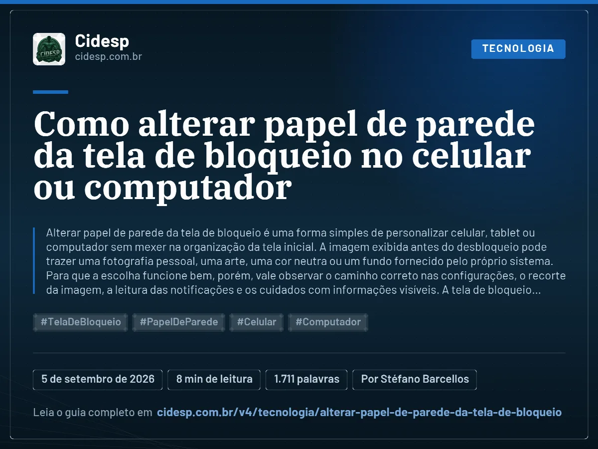 Cartão do artigo “Como alterar papel de parede da tela de bloqueio no celular ou computador”, com resumo, data de publicação e endereço da página.