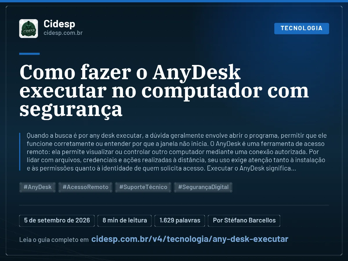 Cartão do artigo “Como fazer o AnyDesk executar no computador com segurança”, com resumo, data de publicação e endereço da página.