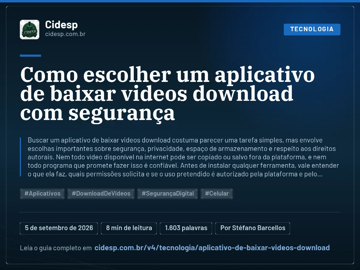 Cartão do artigo “Como escolher um aplicativo de baixar videos download com segurança”, com resumo, data de publicação e endereço da página.