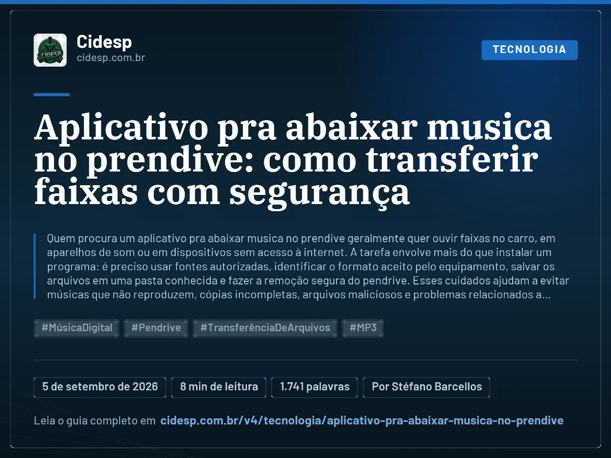 Cartão do artigo “Aplicativo pra abaixar musica no prendive: como transferir faixas com segurança”, com resumo, data de publicação e endereço da página.