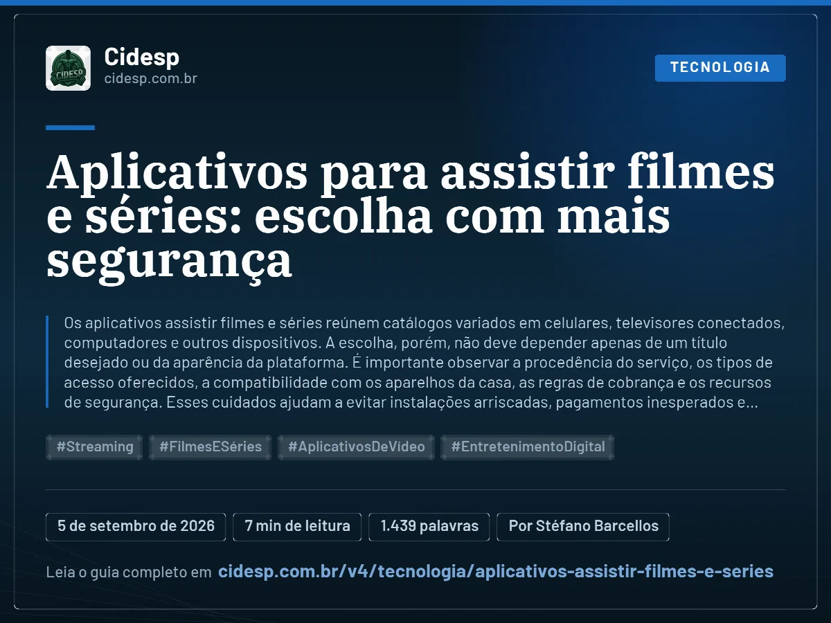 Cartão do artigo “Aplicativos para assistir filmes e séries: escolha com mais segurança”, com resumo, data de publicação e endereço da página.