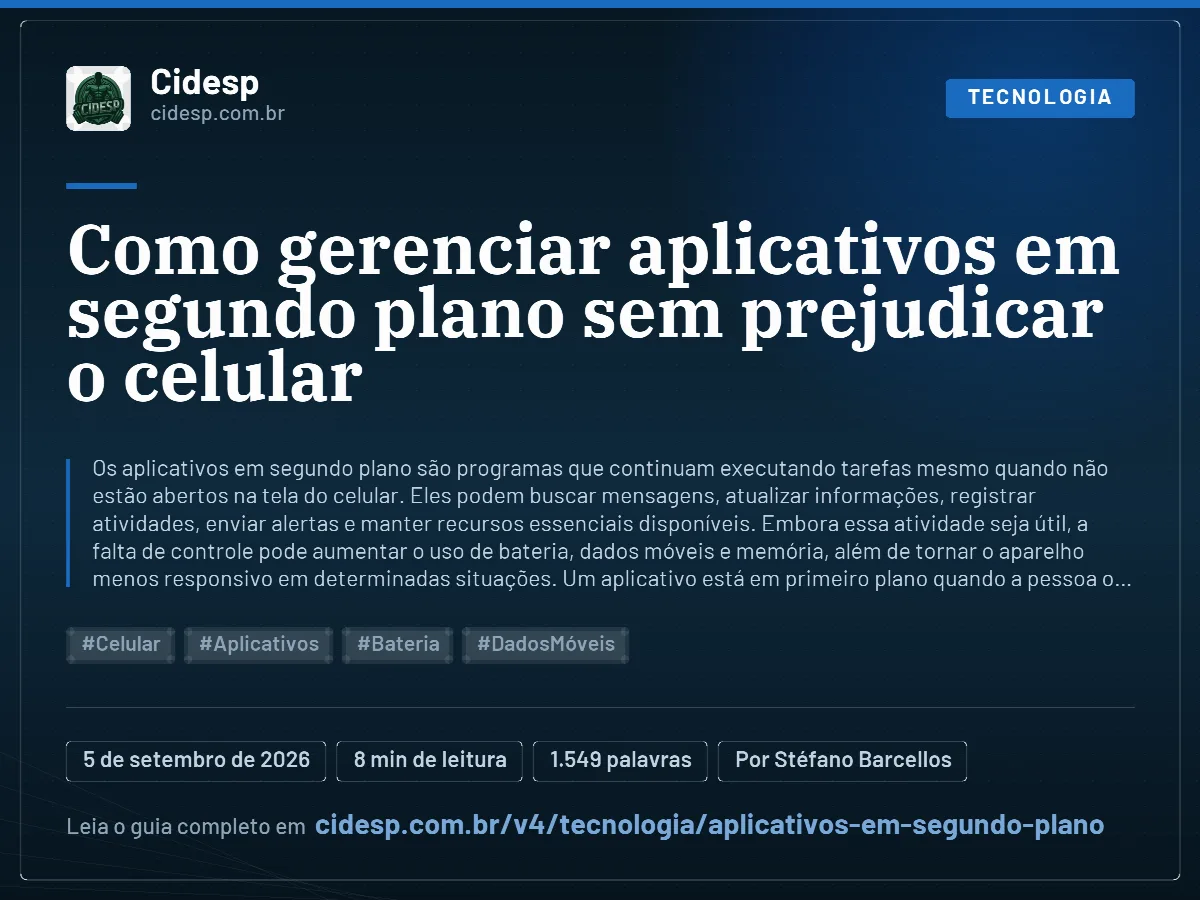 Cartão do artigo “Como gerenciar aplicativos em segundo plano sem prejudicar o celular”, com resumo, data de publicação e endereço da página.