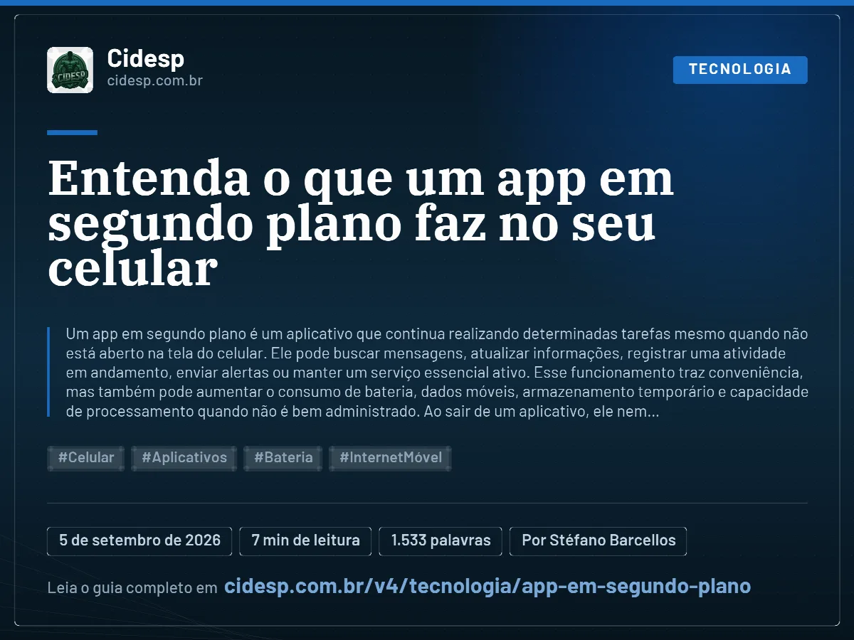 Cartão do artigo “Entenda o que um app em segundo plano faz no seu celular”, com resumo, data de publicação e endereço da página.