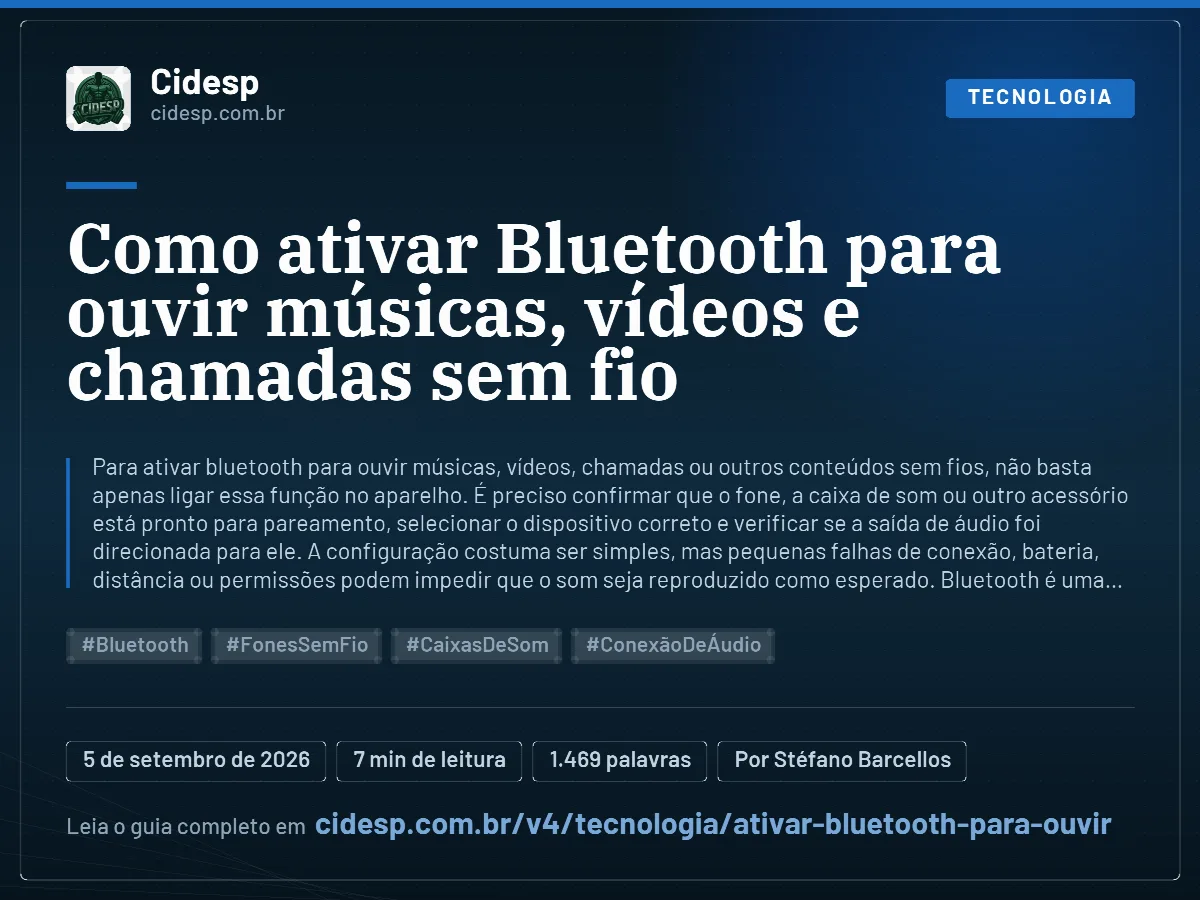 Cartão do artigo “Como ativar Bluetooth para ouvir músicas, vídeos e chamadas sem fio”, com resumo, data de publicação e endereço da página.