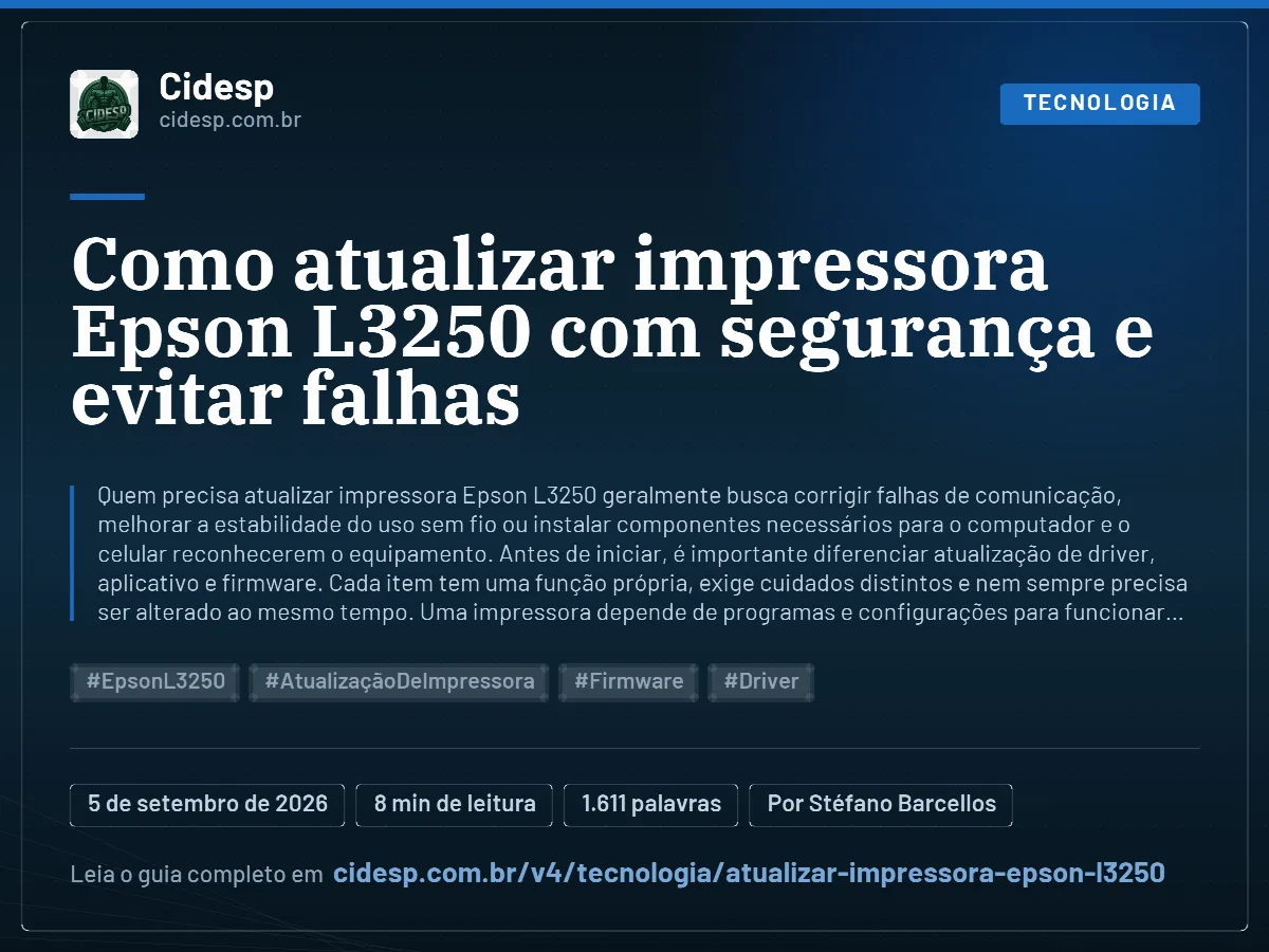 Cartão do artigo “Como atualizar impressora Epson L3250 com segurança e evitar falhas”, com resumo, data de publicação e endereço da página.