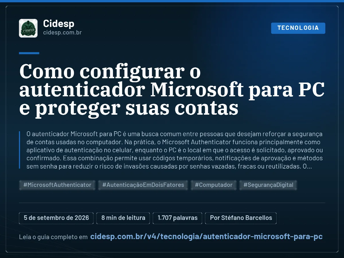 Cartão do artigo “Como configurar o autenticador Microsoft para PC e proteger suas contas”, com resumo, data de publicação e endereço da página.