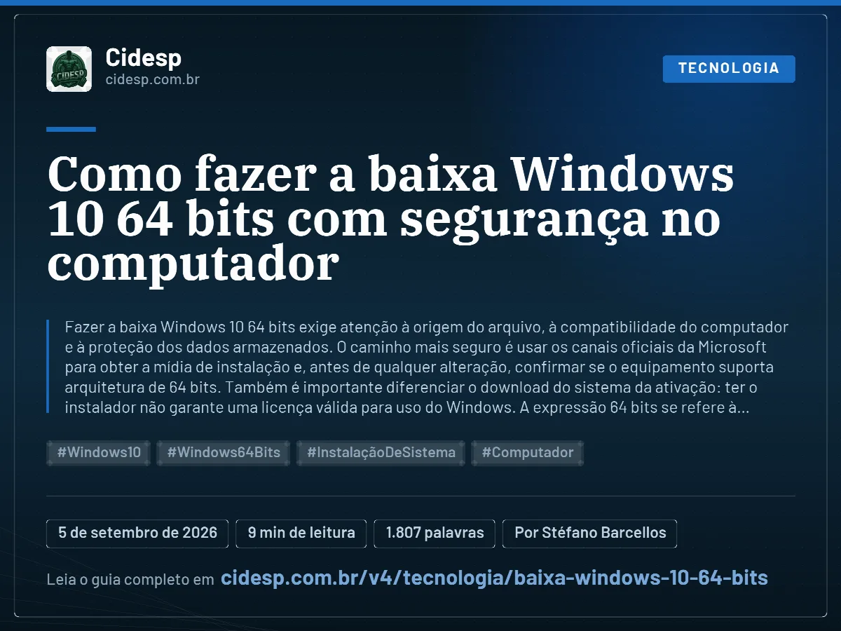 Cartão do artigo “Como fazer a baixa Windows 10 64 bits com segurança no computador”, com resumo, data de publicação e endereço da página.