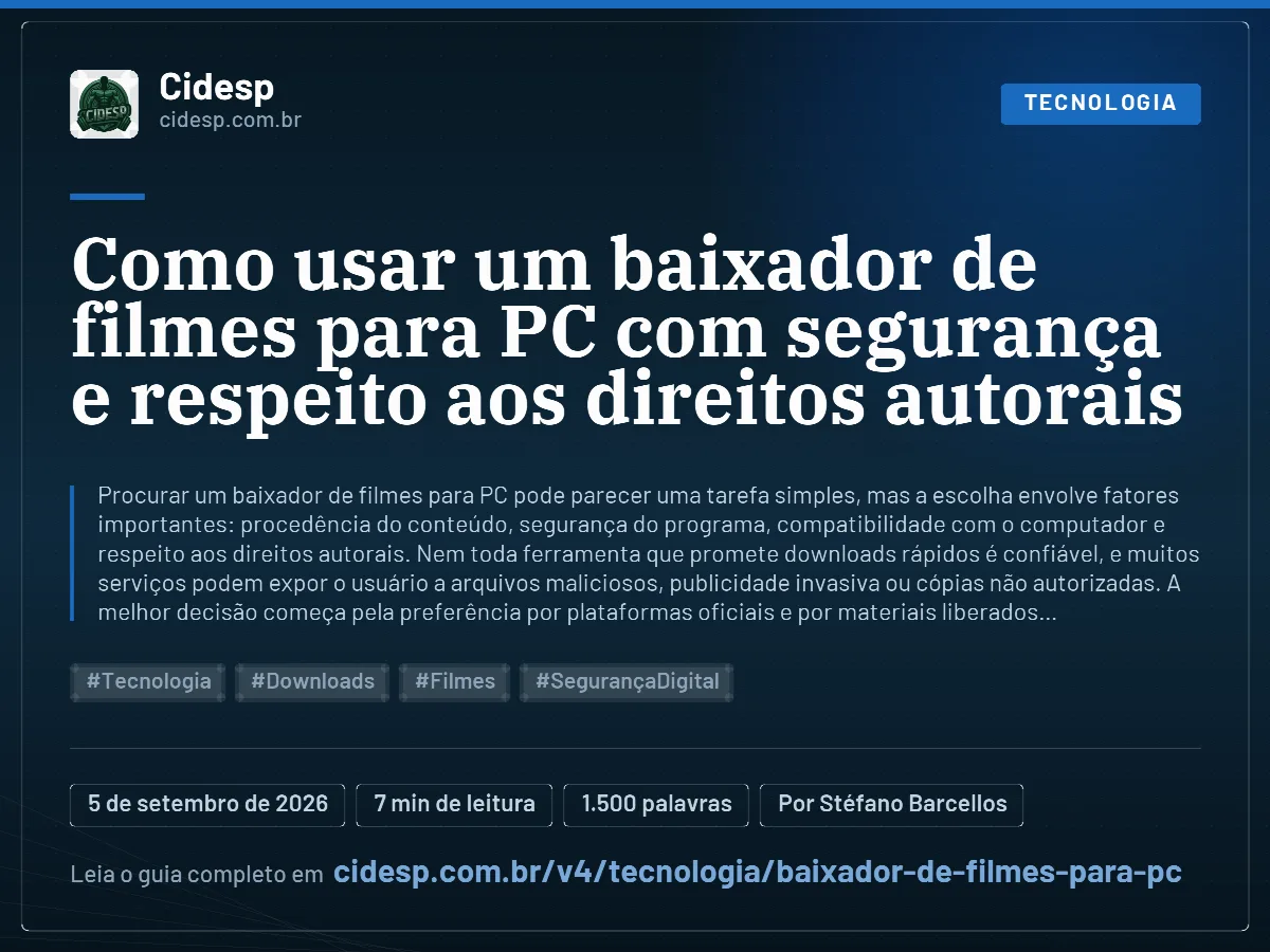 Cartão do artigo “Como usar um baixador de filmes para PC com segurança e respeito aos direitos autorais”, com resumo, data de publicação e endereço da página.