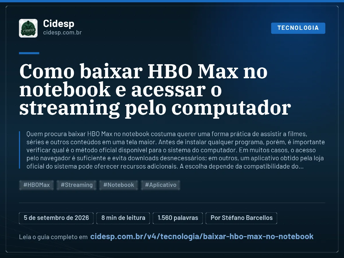 Cartão do artigo “Como baixar HBO Max no notebook e acessar o streaming pelo computador”, com resumo, data de publicação e endereço da página.