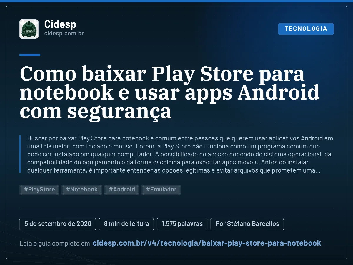 Cartão do artigo “Como baixar Play Store para notebook e usar apps Android com segurança”, com resumo, data de publicação e endereço da página.