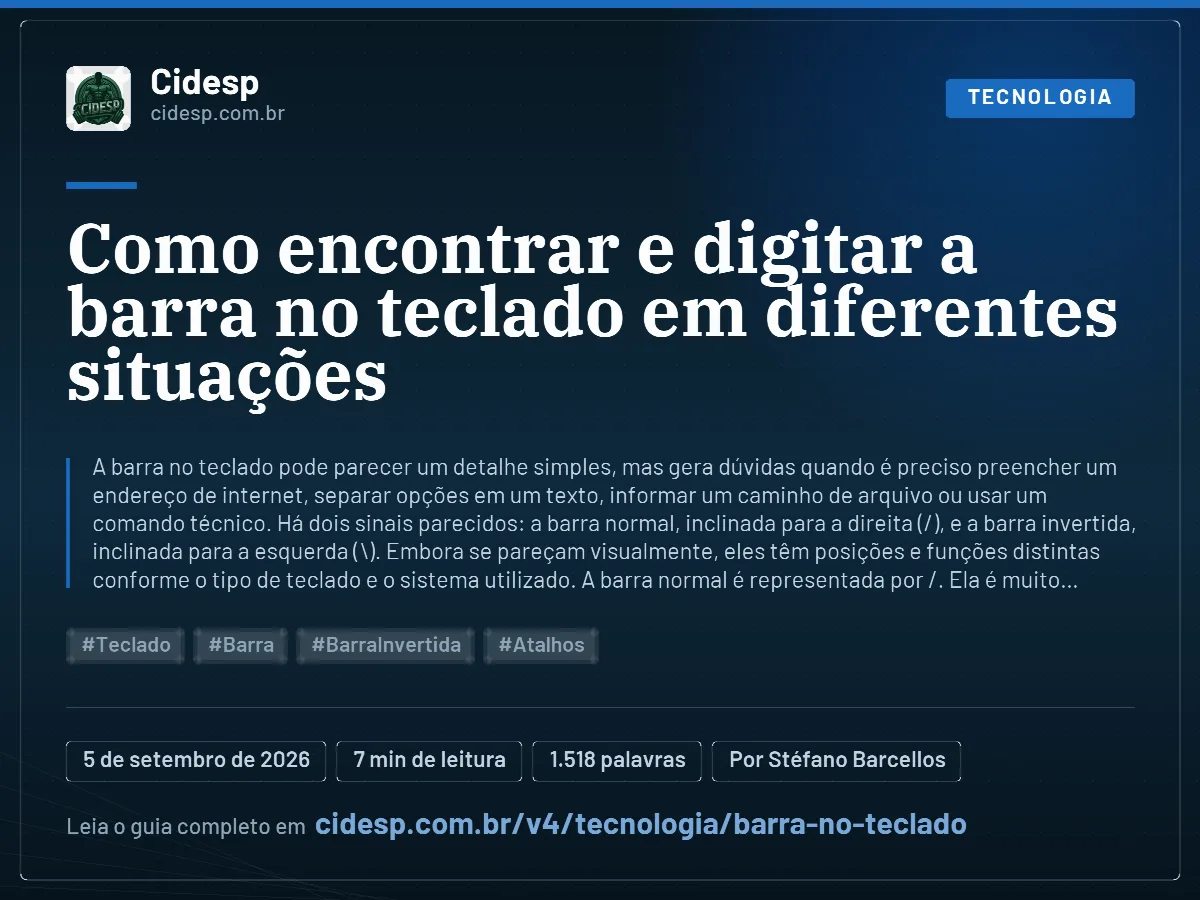 Cartão do artigo “Como encontrar e digitar a barra no teclado em diferentes situações”, com resumo, data de publicação e endereço da página.