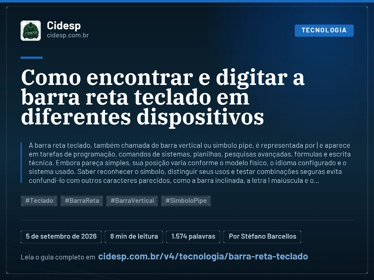 Cartão do artigo “Como encontrar e digitar a barra reta teclado em diferentes dispositivos”, com resumo, data de publicação e endereço da página.