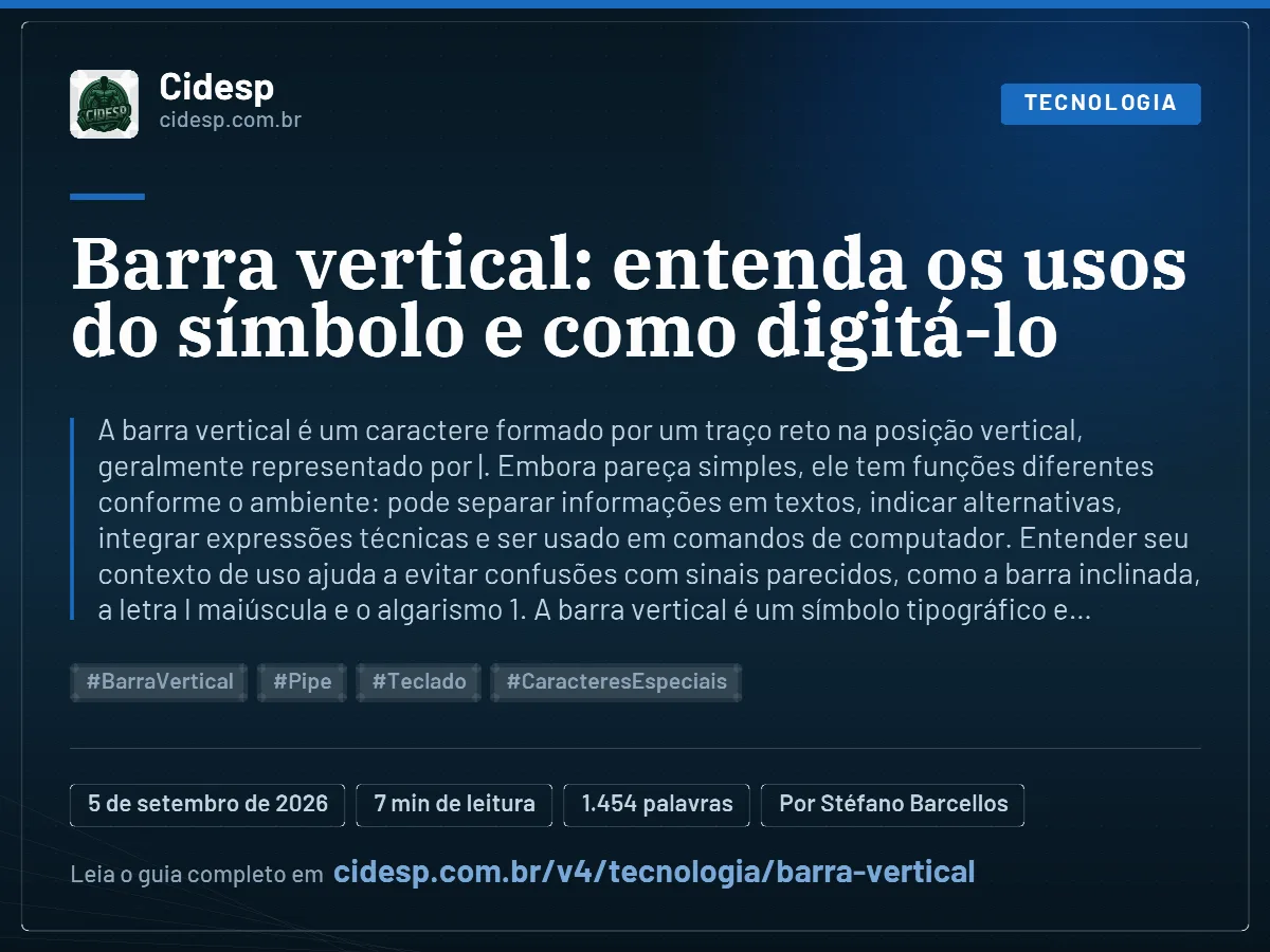 Cartão do artigo “Barra vertical: entenda os usos do símbolo e como digitá-lo”, com resumo, data de publicação e endereço da página.