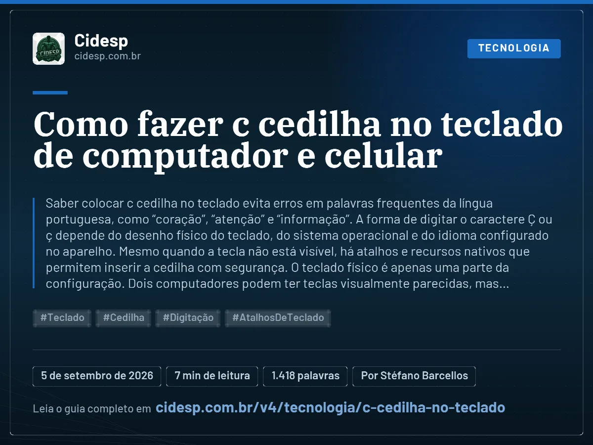 Cartão do artigo “Como fazer c cedilha no teclado de computador e celular”, com resumo, data de publicação e endereço da página.