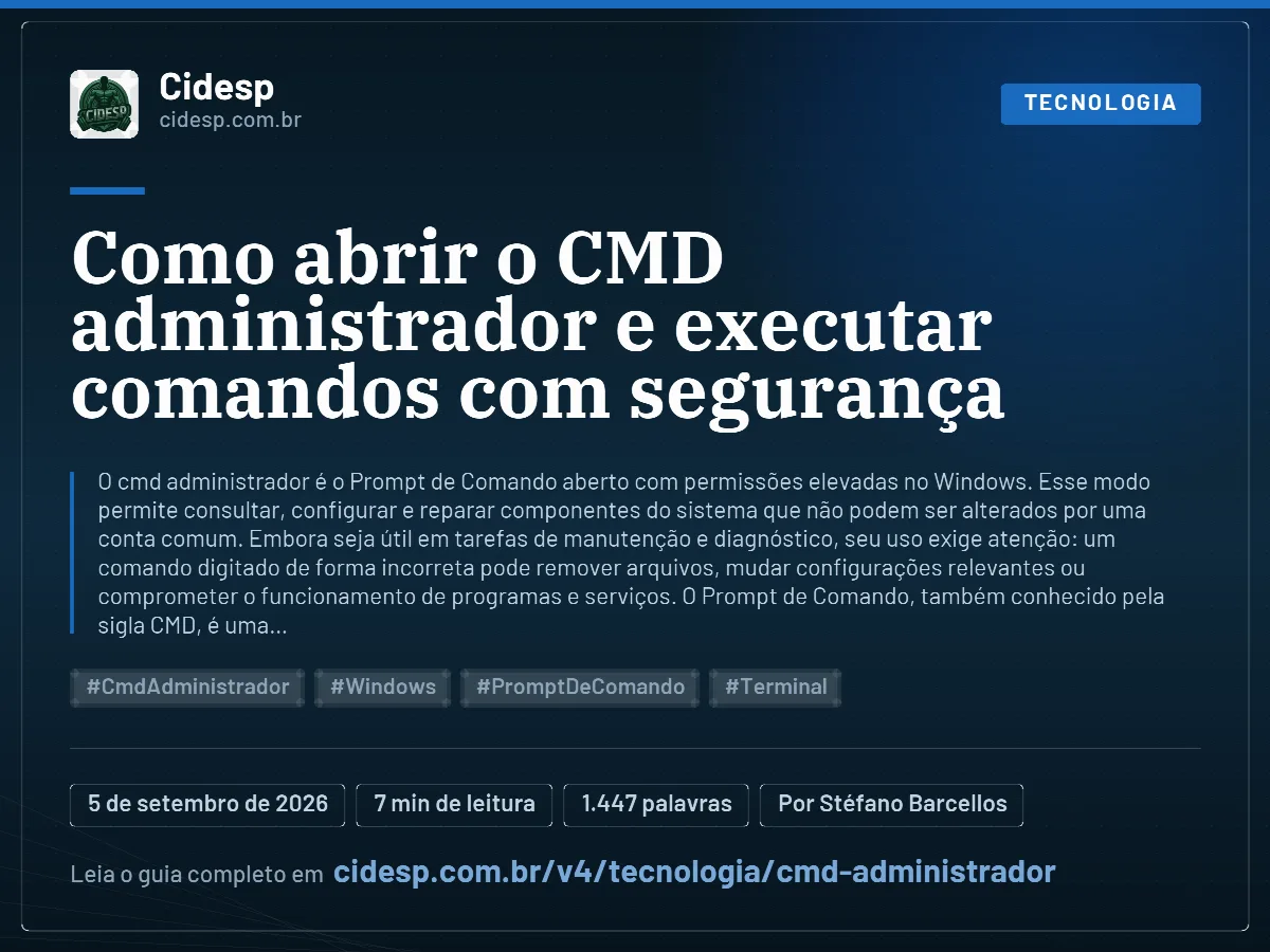 Cartão do artigo “Como abrir o CMD administrador e executar comandos com segurança”, com resumo, data de publicação e endereço da página.