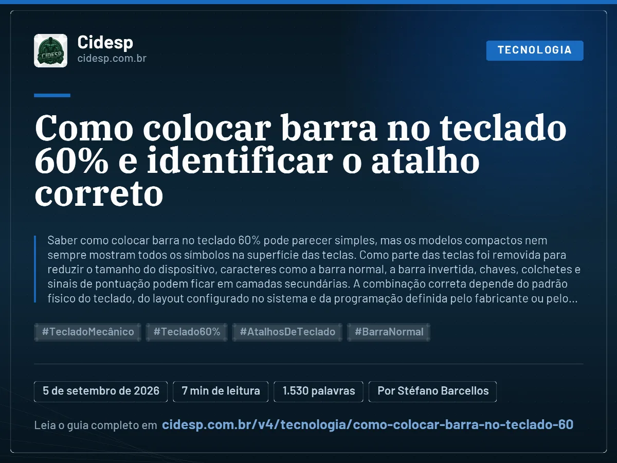 Cartão do artigo “Como colocar barra no teclado 60% e identificar o atalho correto”, com resumo, data de publicação e endereço da página.
