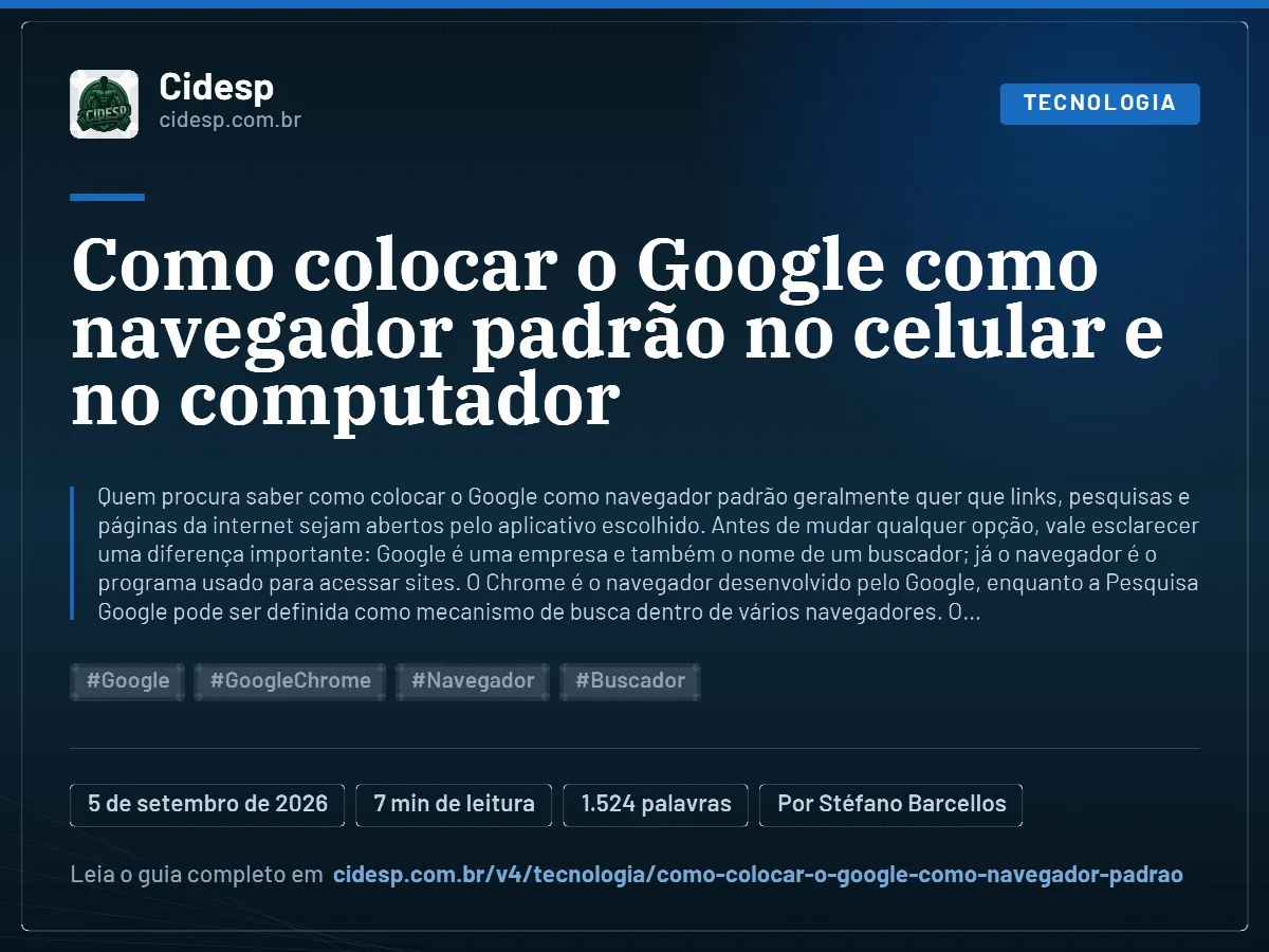 Cartão do artigo “Como colocar o Google como navegador padrão no celular e no computador”, com resumo, data de publicação e endereço da página.