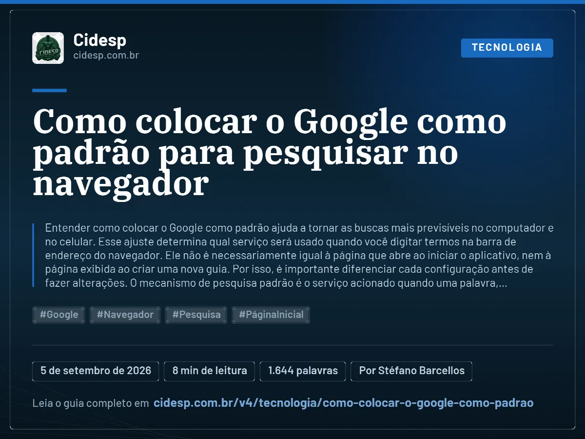 Cartão do artigo “Como colocar o Google como padrão para pesquisar no navegador”, com resumo, data de publicação e endereço da página.