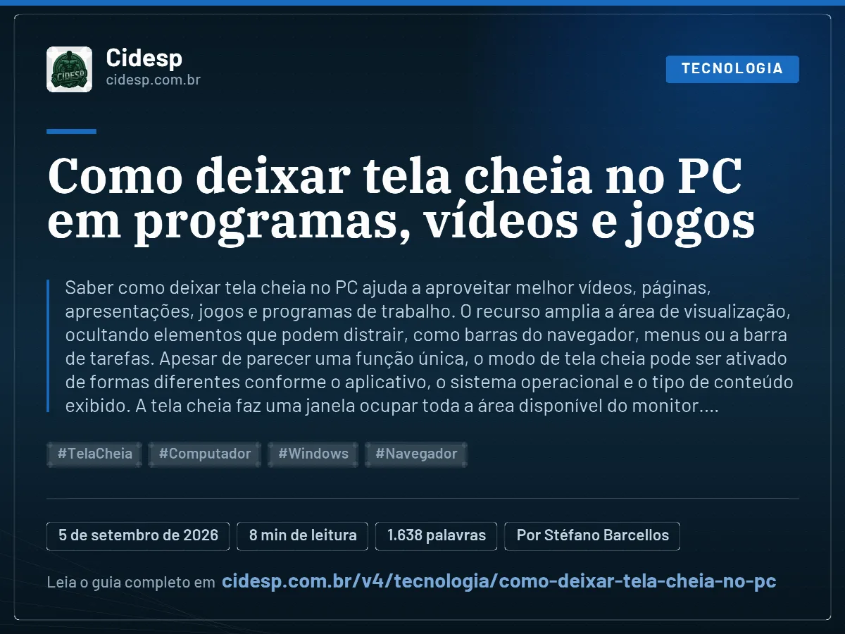 Cartão do artigo “Como deixar tela cheia no PC em programas, vídeos e jogos”, com resumo, data de publicação e endereço da página.