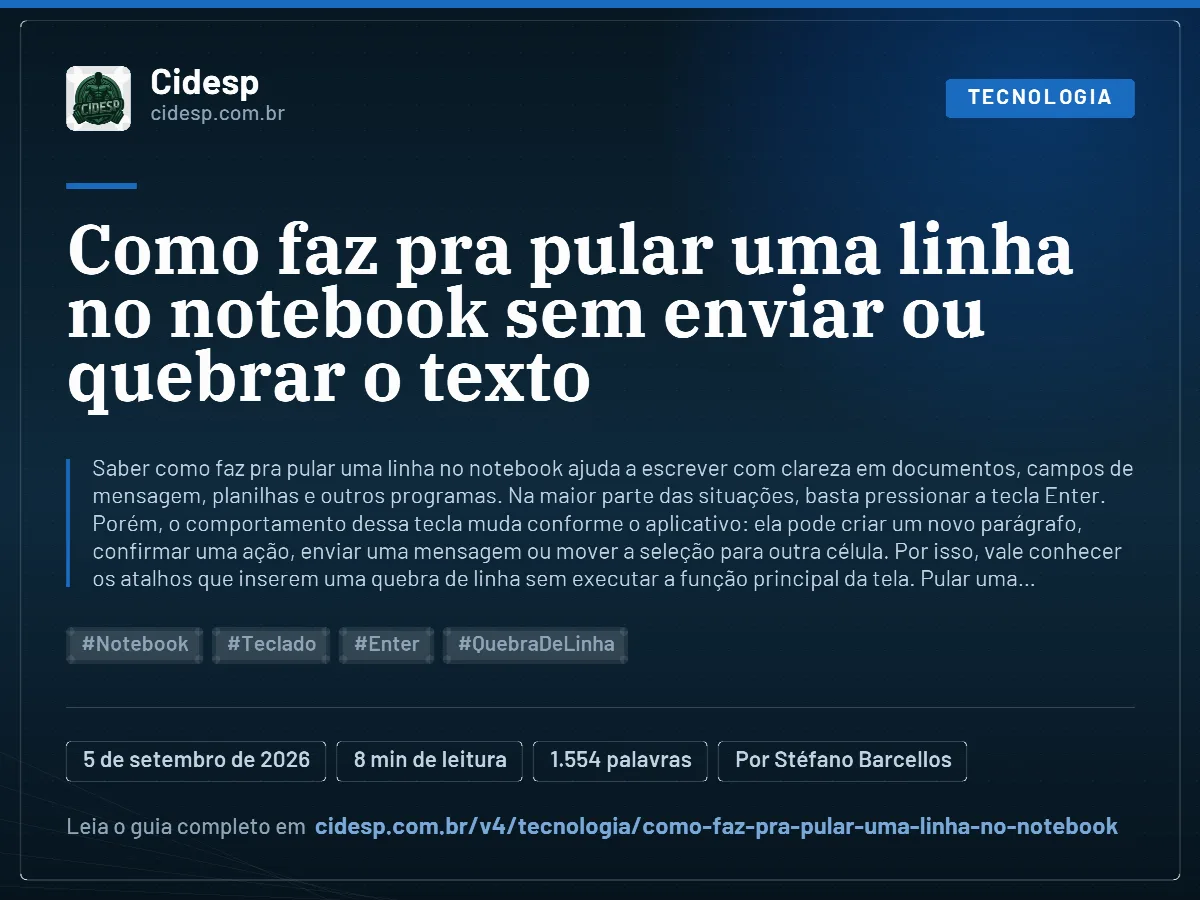 Cartão do artigo “Como faz pra pular uma linha no notebook sem enviar ou quebrar o texto”, com resumo, data de publicação e endereço da página.