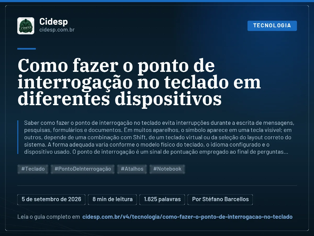 Cartão do artigo “Como fazer o ponto de interrogação no teclado em diferentes dispositivos”, com resumo, data de publicação e endereço da página.