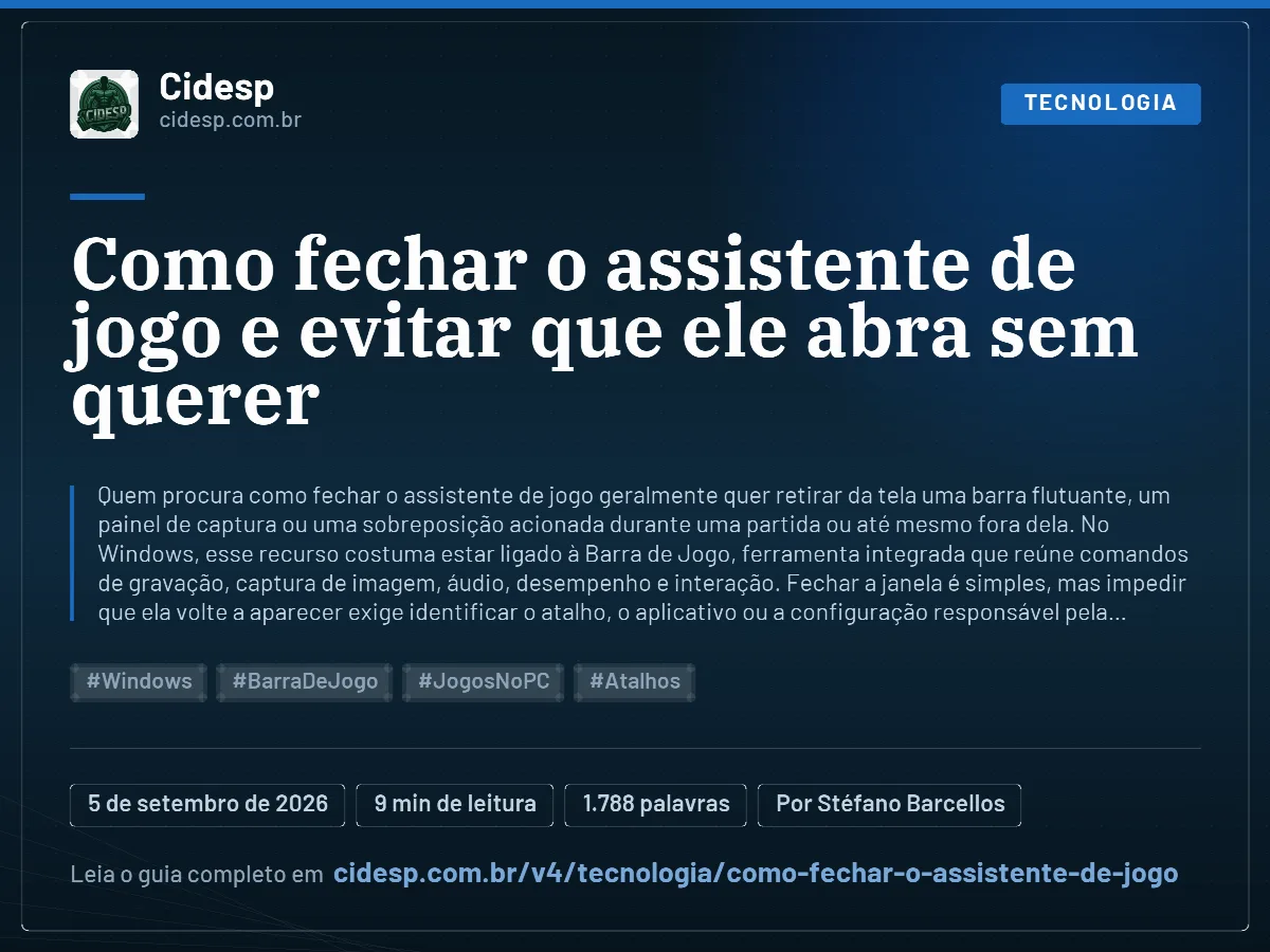 Cartão do artigo “Como fechar o assistente de jogo e evitar que ele abra sem querer”, com resumo, data de publicação e endereço da página.