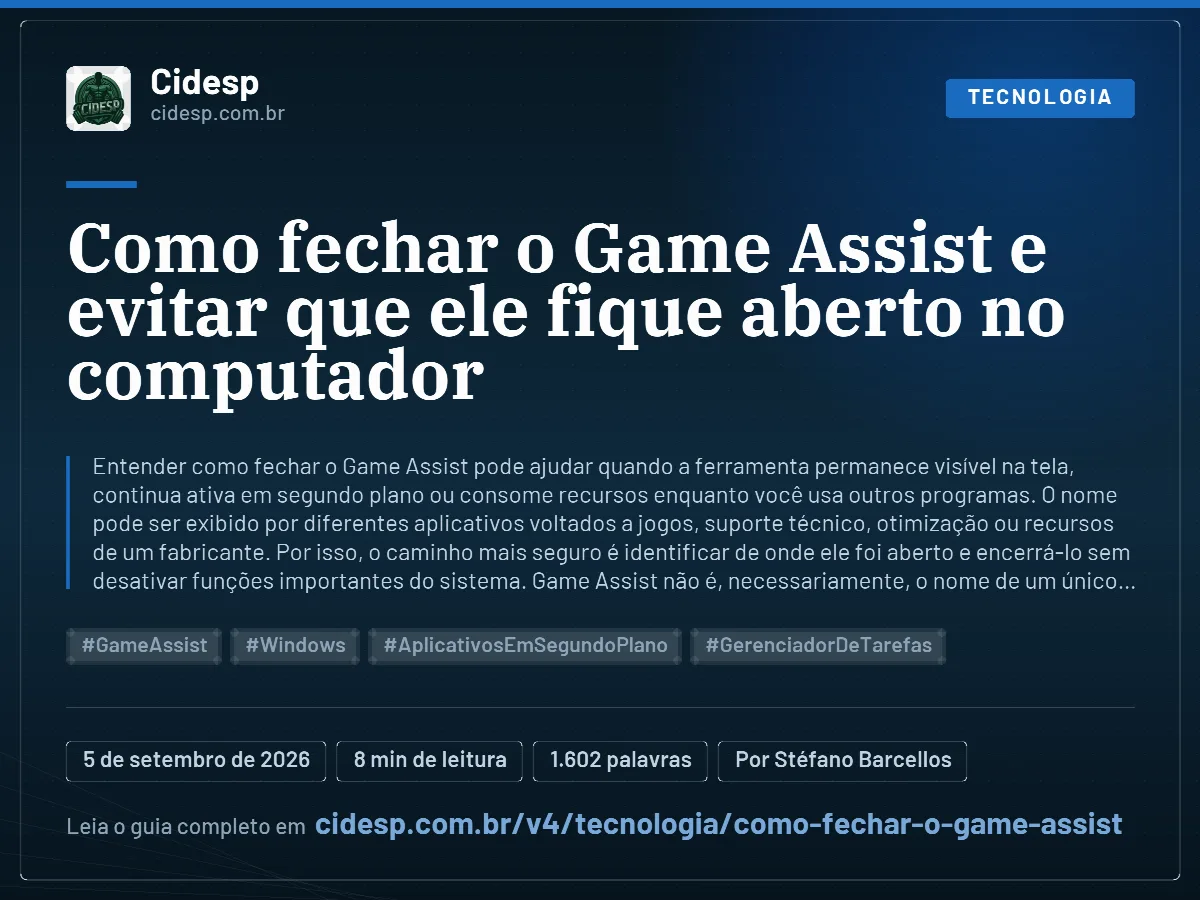 Cartão do artigo “Como fechar o Game Assist e evitar que ele fique aberto no computador”, com resumo, data de publicação e endereço da página.