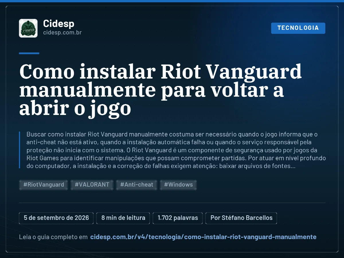 Cartão do artigo “Como instalar Riot Vanguard manualmente para voltar a abrir o jogo”, com resumo, data de publicação e endereço da página.