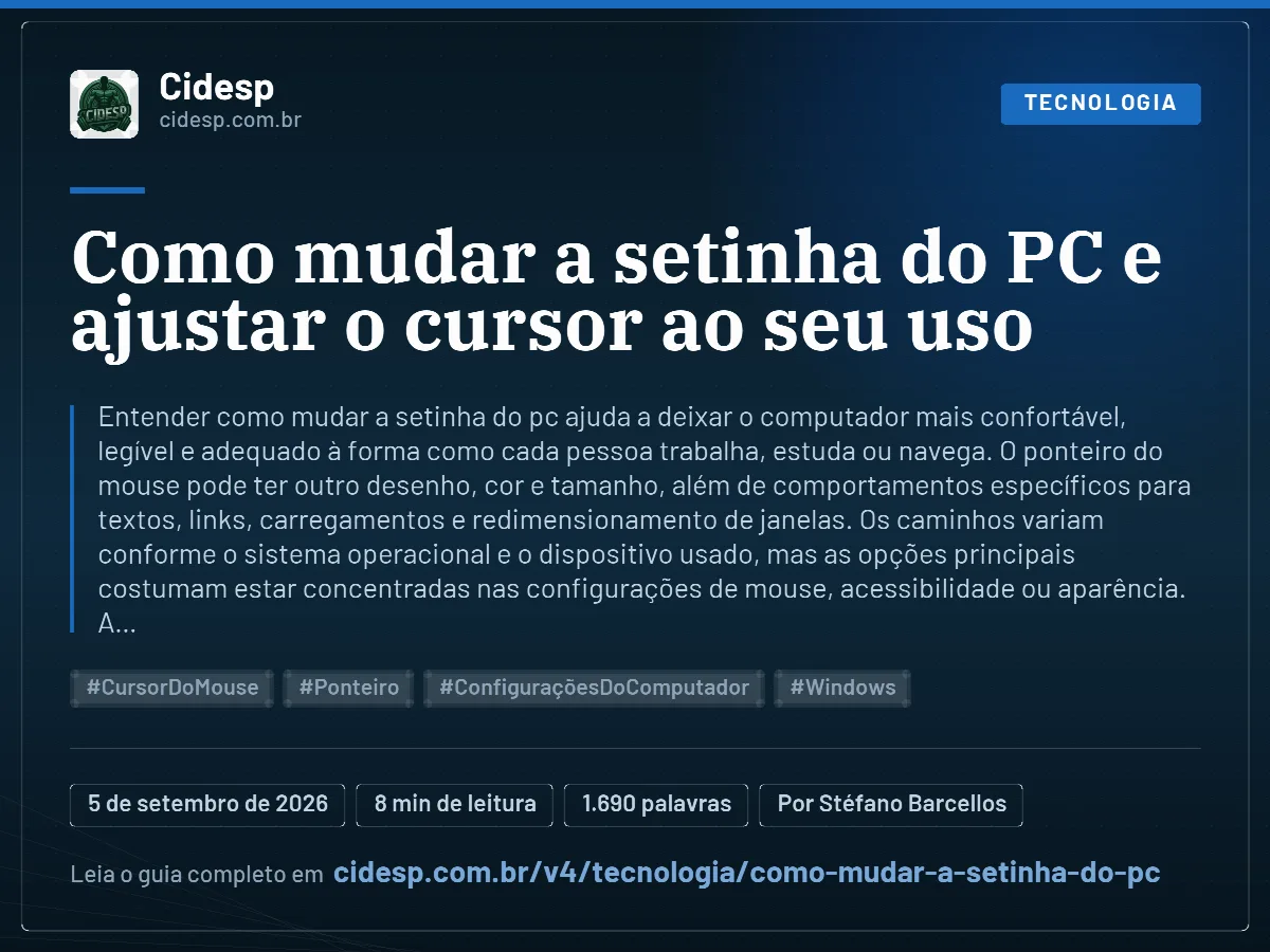 Cartão do artigo “Como mudar a setinha do PC e ajustar o cursor ao seu uso”, com resumo, data de publicação e endereço da página.