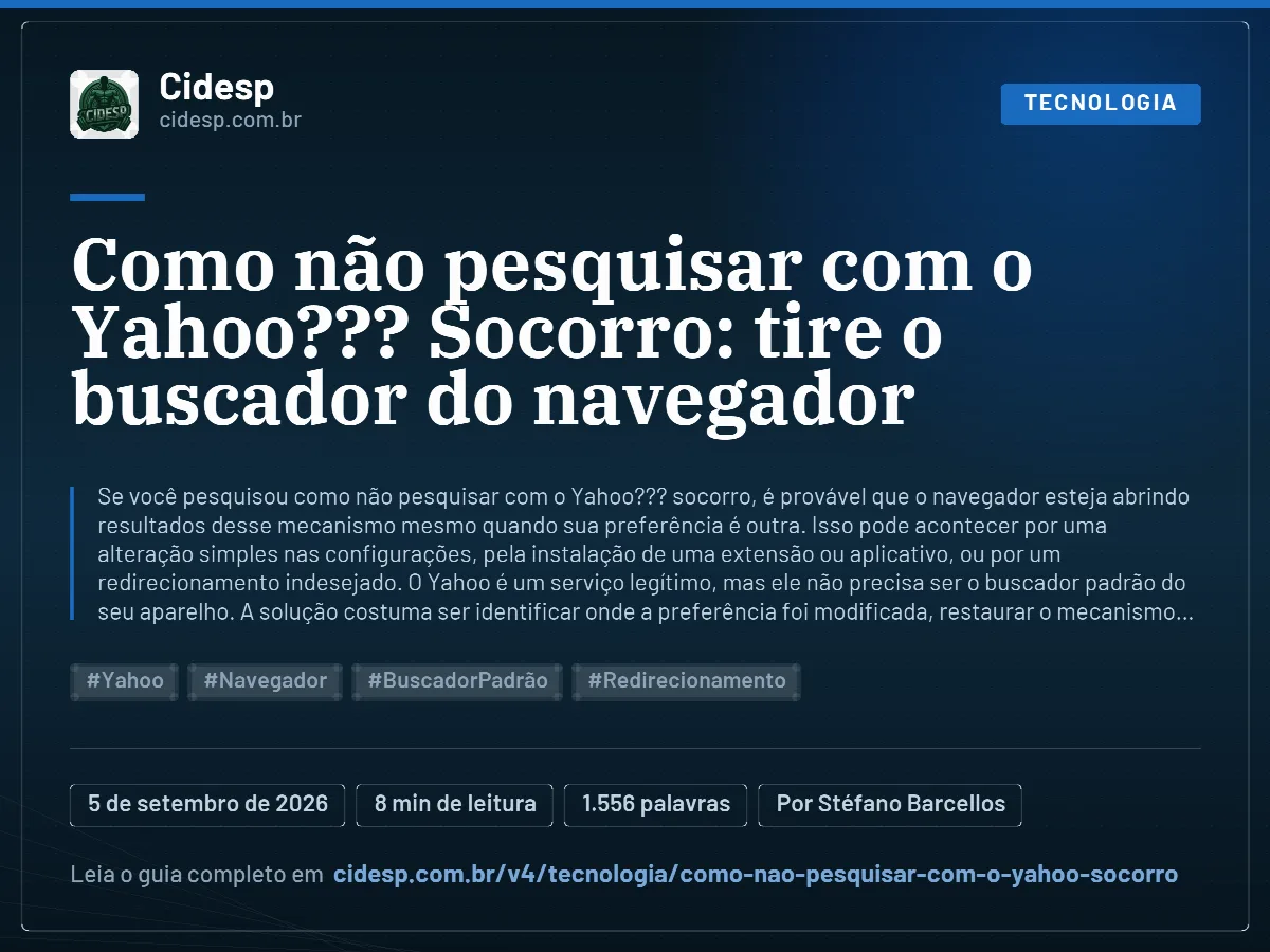 Cartão do artigo “Como não pesquisar com o Yahoo??? Socorro: tire o buscador do navegador”, com resumo, data de publicação e endereço da página.