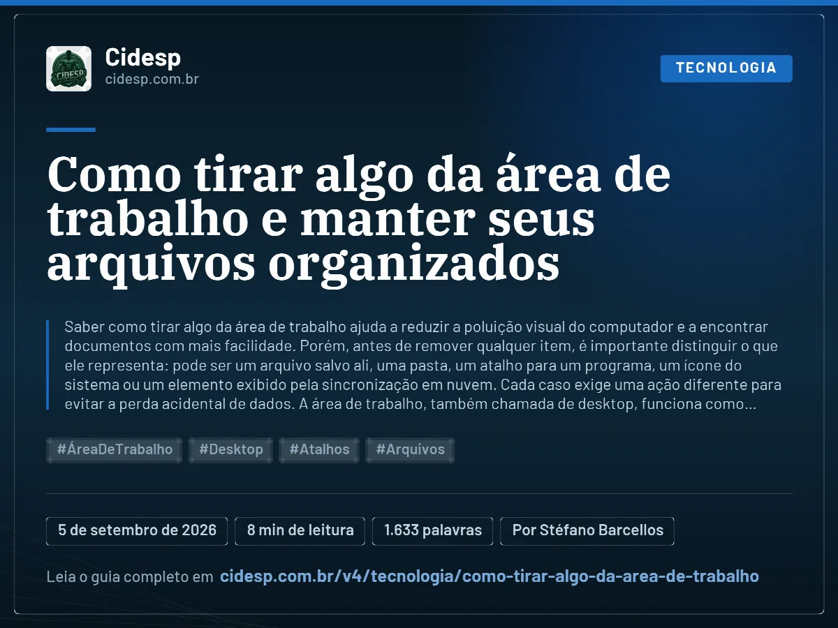 Cartão do artigo “Como tirar algo da área de trabalho e manter seus arquivos organizados”, com resumo, data de publicação e endereço da página.