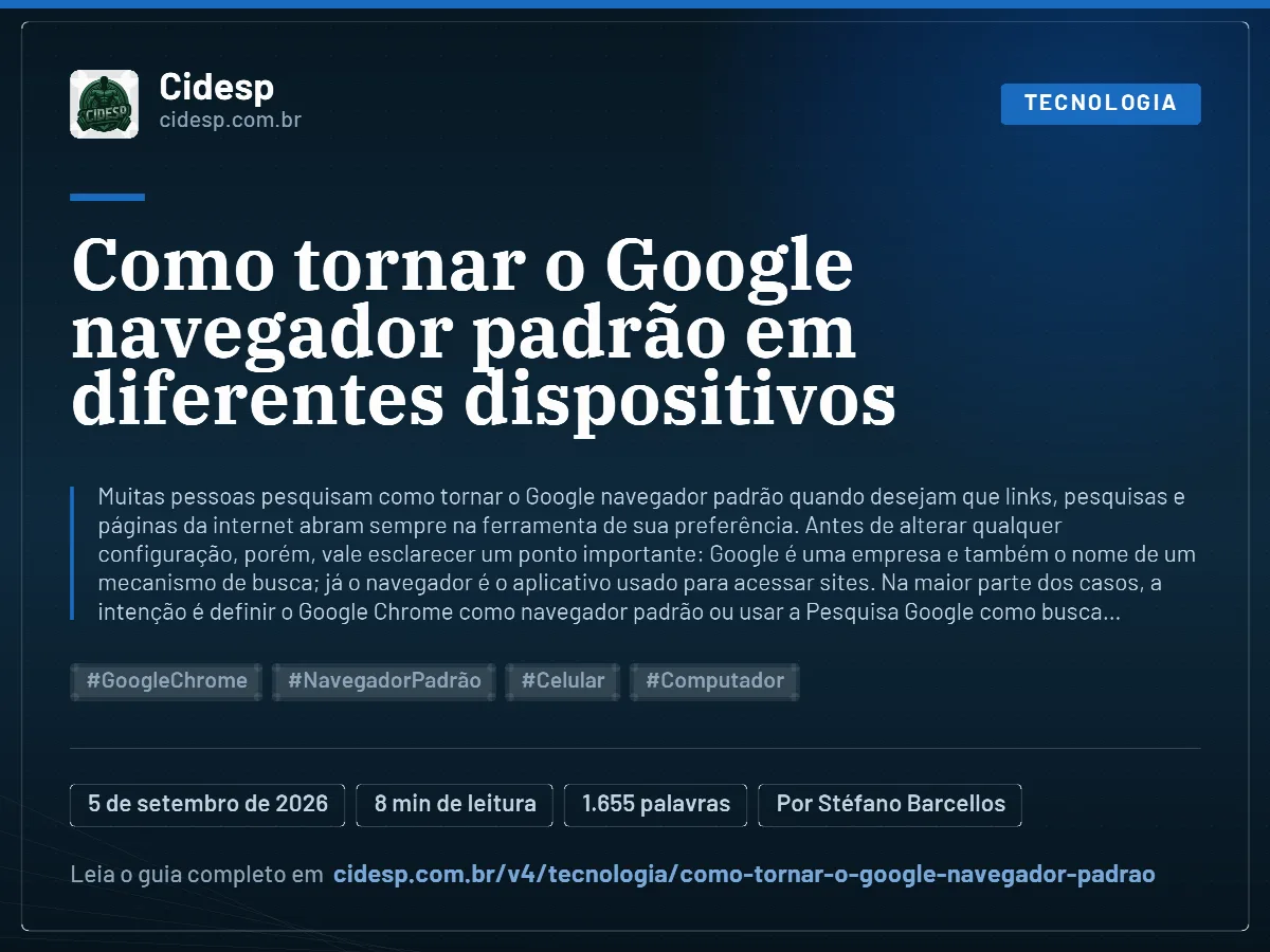 Cartão do artigo “Como tornar o Google navegador padrão em diferentes dispositivos”, com resumo, data de publicação e endereço da página.
