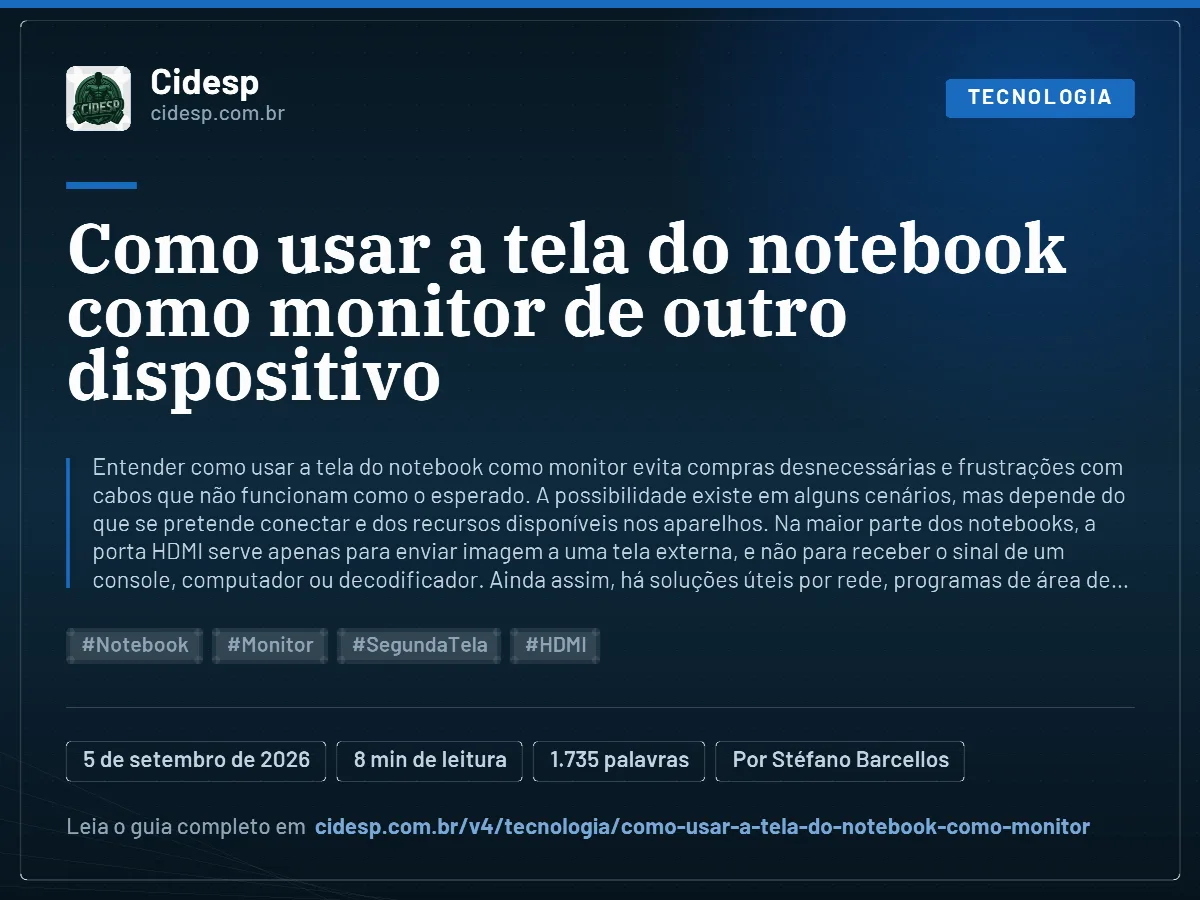 Cartão do artigo “Como usar a tela do notebook como monitor de outro dispositivo”, com resumo, data de publicação e endereço da página.