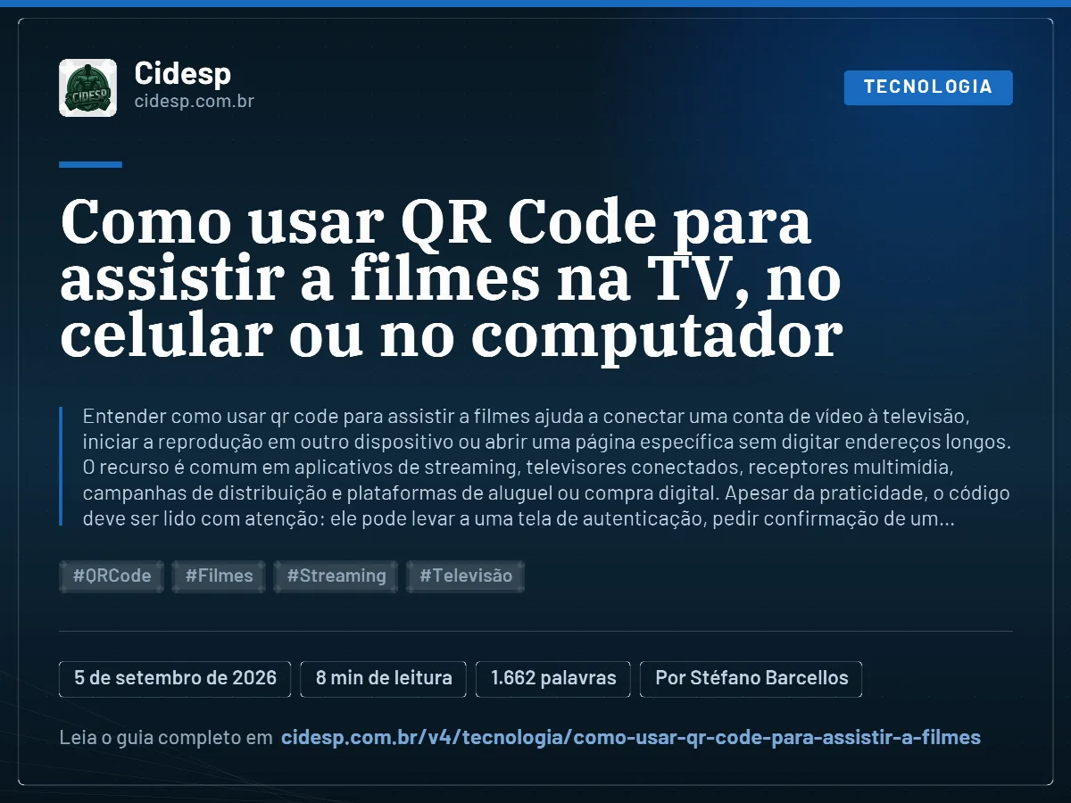 Cartão do artigo “Como usar QR Code para assistir a filmes na TV, no celular ou no computador”, com resumo, data de publicação e endereço da página.