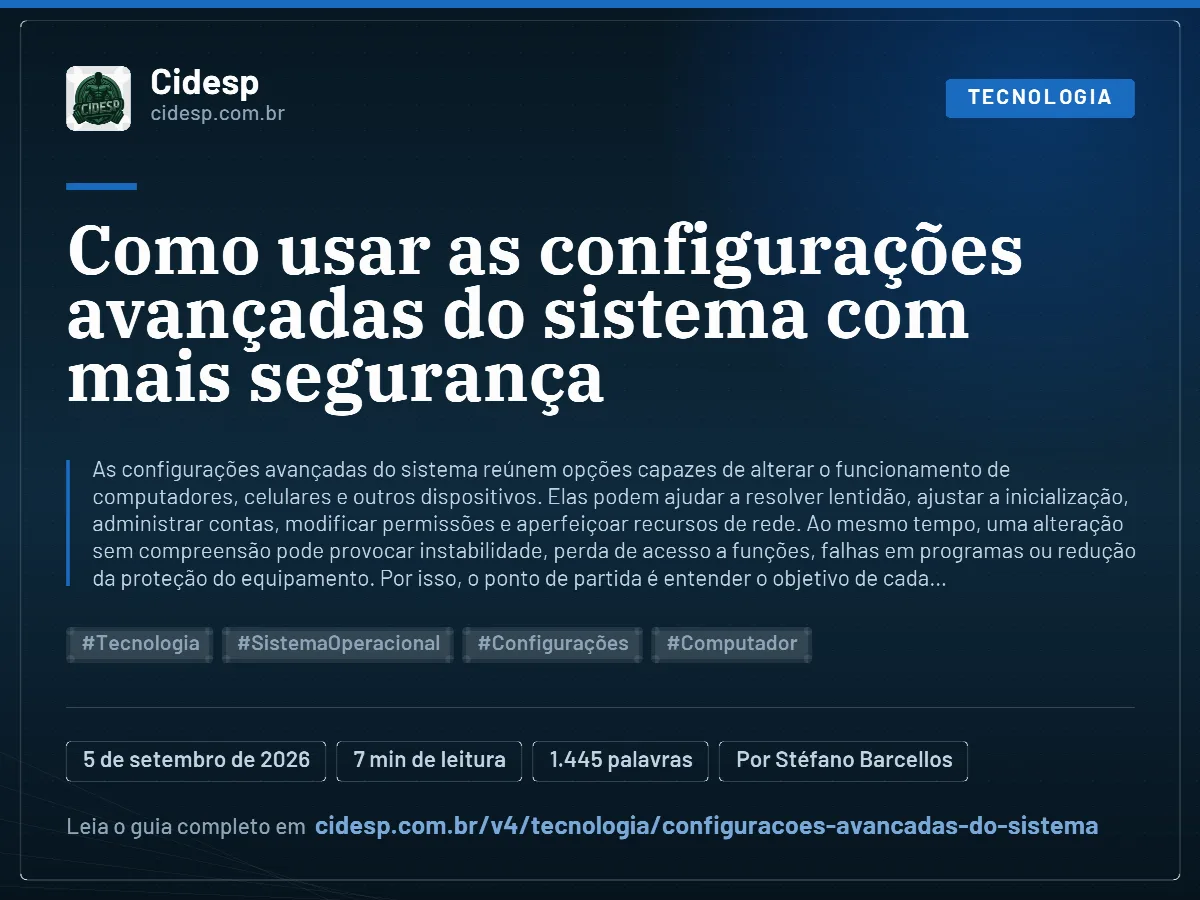 Cartão do artigo “Como usar as configurações avançadas do sistema com mais segurança”, com resumo, data de publicação e endereço da página.