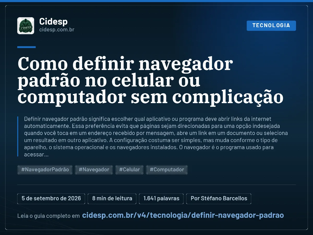 Cartão do artigo “Como definir navegador padrão no celular ou computador sem complicação”, com resumo, data de publicação e endereço da página.