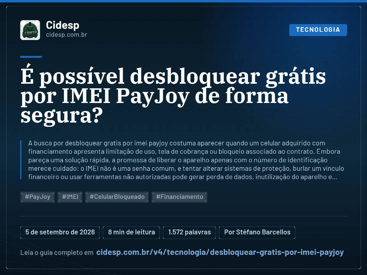 Cartão do artigo “É possível desbloquear grátis por IMEI PayJoy de forma segura?”, com resumo, data de publicação e endereço da página.