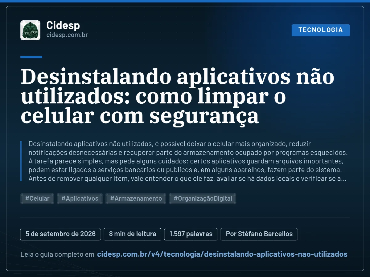 Cartão do artigo “Desinstalando aplicativos não utilizados: como limpar o celular com segurança”, com resumo, data de publicação e endereço da página.