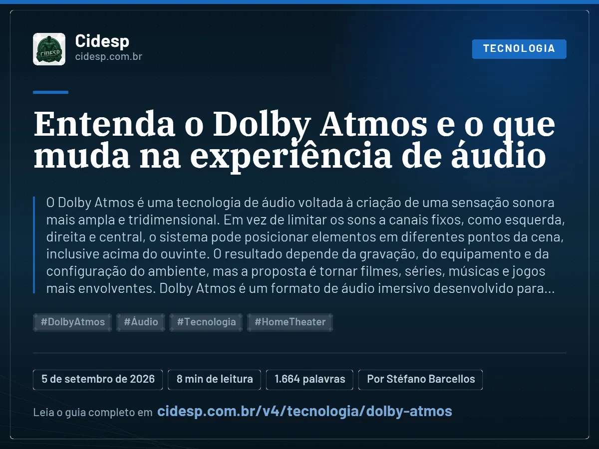 Cartão do artigo “Entenda o Dolby Atmos e o que muda na experiência de áudio”, com resumo, data de publicação e endereço da página.