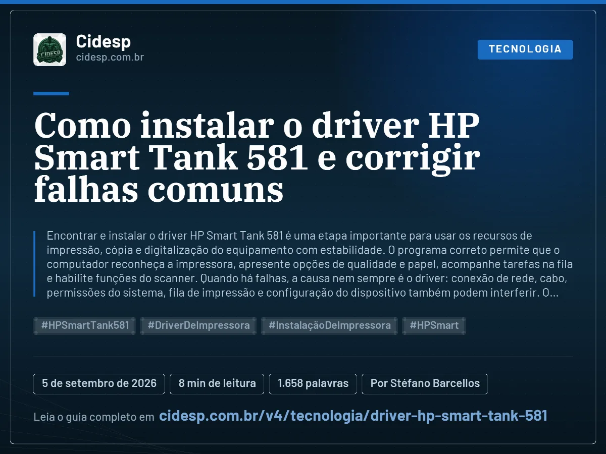 Cartão do artigo “Como instalar o driver HP Smart Tank 581 e corrigir falhas comuns”, com resumo, data de publicação e endereço da página.