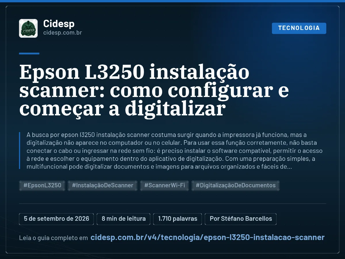 Cartão do artigo “Epson L3250 instalação scanner: como configurar e começar a digitalizar”, com resumo, data de publicação e endereço da página.