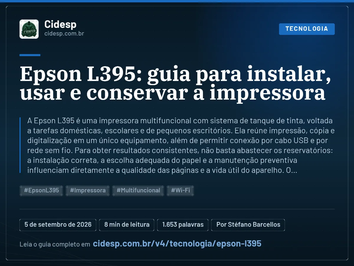Cartão do artigo “Epson L395: guia para instalar, usar e conservar a impressora”, com resumo, data de publicação e endereço da página.